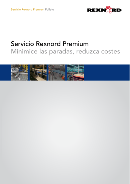 Servicio Rexnord Premium Minimice las paradas, reduzca costes