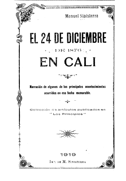 El 24 de diciembre de 1876 en Cali