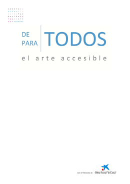 DE/PARA TODOS. el arte accesible