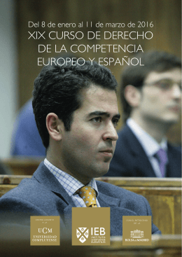 xix curso de derecho de la competencia europeo y español