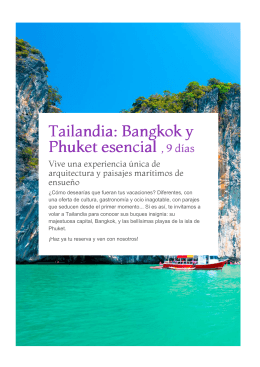 Tailandia: Bangkok y Phuket esencial
