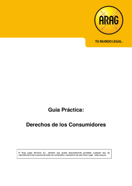 GUÍA PRÁCTICA: DERECHOS DE LOS CONSUMIDORES, (fecha