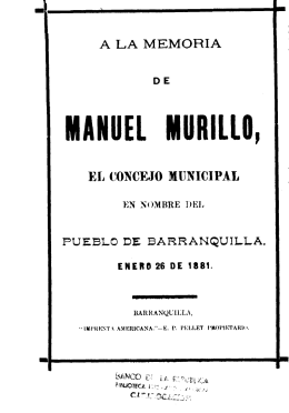 A la memoria de Manuel Murillo