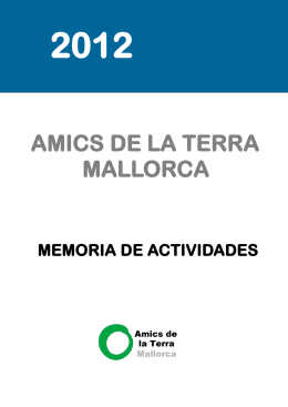 Memoria 2012 Amics de la Terra Mallorca