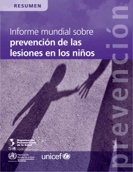 Informe mundial sobre prevención de las lesiones en los niños