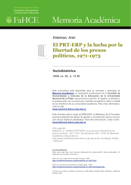 Eidelman, Ariel. El PRT ERP y la lucha por la libertad de los presos