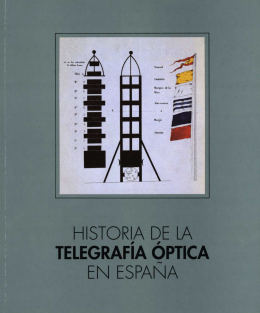 TELEGRAFÍA ÓPTICA EN ESPAÑA - Colegio Oficial Ingenieros de