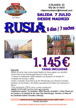 INCLUYE: -Billete de avión clase turista desde Madrid en línea