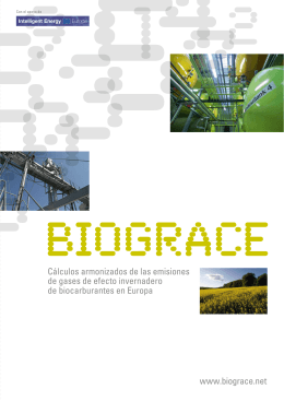 www.biograce.net Cálculos armonizados de las emisiones de gases