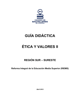 guía didáctica ética y valores ii - Colegio de Bachilleres de Chiapas