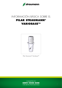 información básica sobre el pilar straumann® variobase