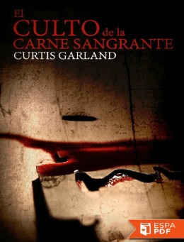 El culto de la carne sangrante - Curtis Garland