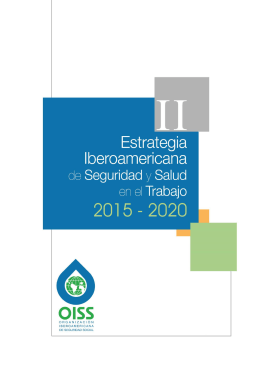 II Estrategia Iberoamericana de Seguridad y Salud en el Trabajo 2015