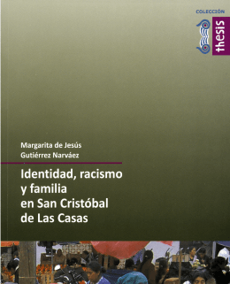 Identidad, racismo y familia en San Cristóbal de Las Casas