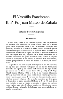 El vascófilo franciscano R.P. Fr. Juan Mateo de Zabala: estudio bio