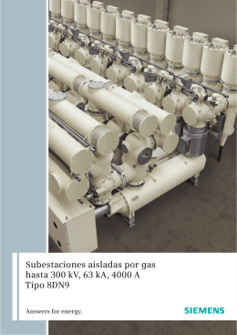 Subestaciones aisladas por gas hasta 300 kV, 63 kA, 4000 A Tipo