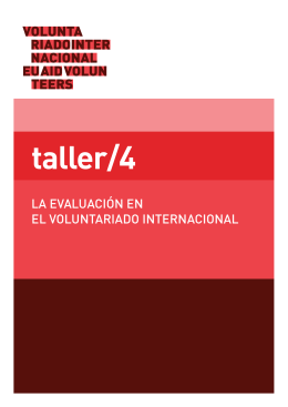 Taller 4 / La evaluación en el Voluntariado Internacional.