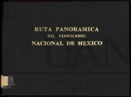 Ruta panorámica descriptiva del Ferrocarril Nacional de México y