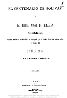 El Centenario de Bolívar y Da. Josefa Vivero de González : c