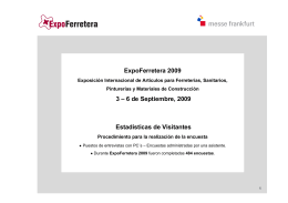 ExpoFerretera 2009 3 – 6 de Septiembre, 2009 p , Estadísticas de