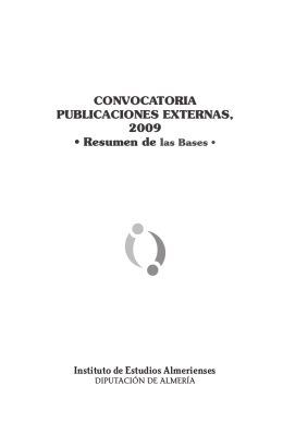CONVOCATORIA PUBLICACIONES EXTERNAS, 2009 • Resumen