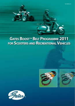 GATES BOOST™ BELT PROGRAMME 2011 FOR SCOOTERS AND