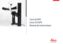 Leica Z6 APO Leica Z16 APO Manual de instrucciones