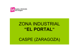 ZONA INDUSTRIAL “EL PORTAL” CASPE (ZARAGOZA)