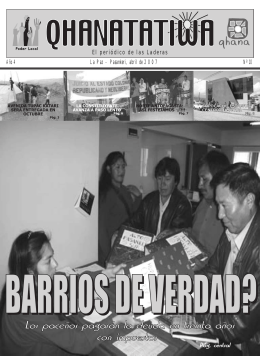 Año 4 Nº 10 La Paz - Pasankeri, abril de 2007 El periódico
