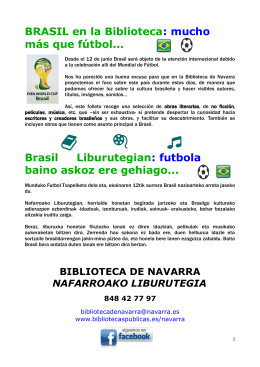 BRASIL en la Biblioteca: mucho más que fútbol... Brasil Liburutegian