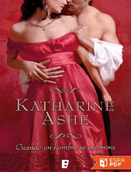Cuando un hombre se enamora - Katharine Ashe