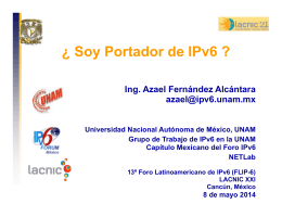 ¿ Soy Portador de IPv6 ? - IPv6 México