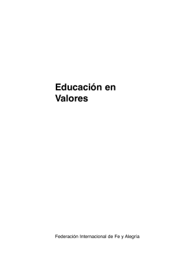 Educación en Valores. Serie de Experiencias Educativas.