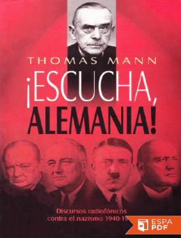 Escucha, Alemania! - Thomas Mann