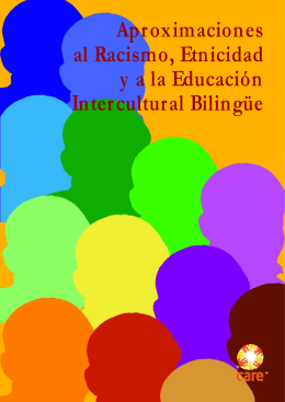 Aproximaciones al Racismo, Etnicidad y a la Educación Intercultural