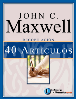 Recopilación 40 Artículos John Maxwell