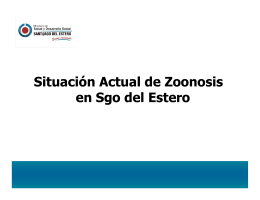 Situación de algunas zoonosis en Sgo del Estero