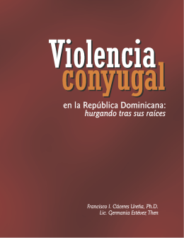 Violencia Conyugal en la República Dominicana. Profamilia.