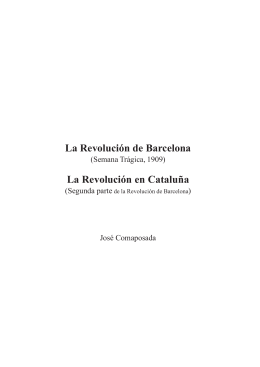 La Revolución de Barcelona La Revolución en