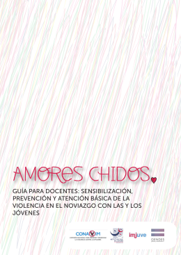 Guía AMORes CHIDOS - Instituto Mexicano de la Juventud