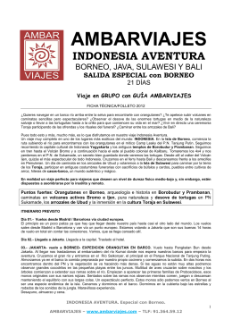 2012 FT INDONESIA AVENTURA. Especial con BORNEO