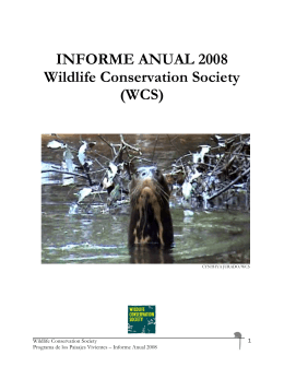 INFORME ANUAL 2008 Wildlife Conservation Society (WCS)