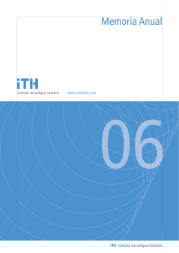 Memoria anual ITH - 2006 - Instituto Tecnológico Hotelero