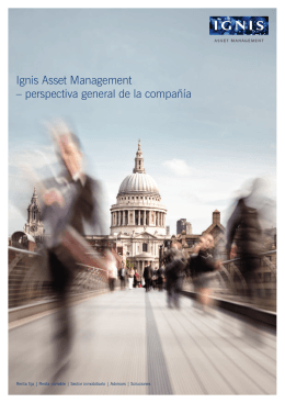 Ignis Asset Management – perspectiva general de la compañía