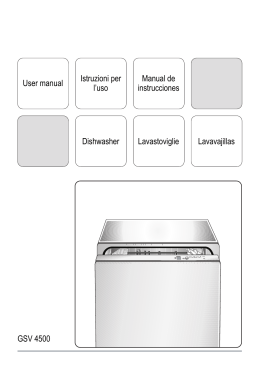 User manual Dishwasher Istruzioni per l`uso Lavastoviglie Manual