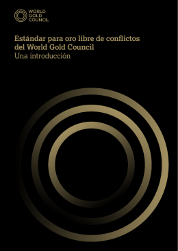 Estándar para oro libre de conflictos del World Gold Council Una