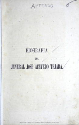 Biografía del Jeneral José Acevedo Tejada
