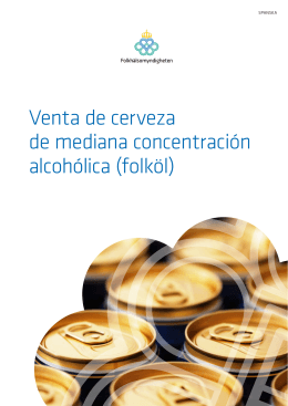 Venta de cerveza de mediana concentración alcohólica (folköl)