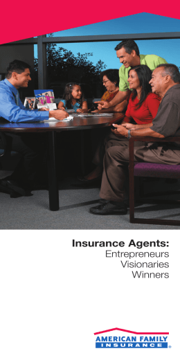 Insurance Agents: - American Family Insurance