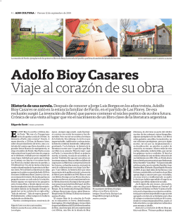 Adolfo Bioy Casares Viaje al corazón de su obra